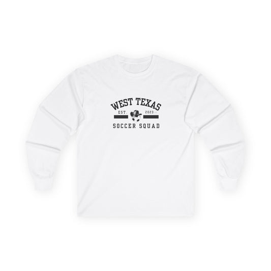West Texas Soccer Squad Unisex Ultra Cotton Long Sleeve Tee