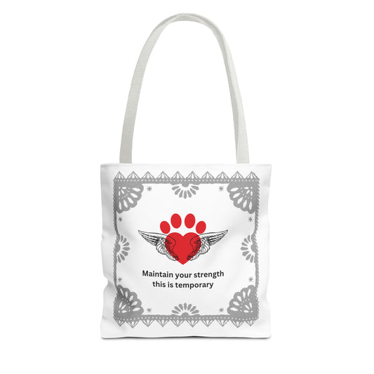 Daily Affirmations Tote Bag for dog lovers "Maintain your strength this is temporary "