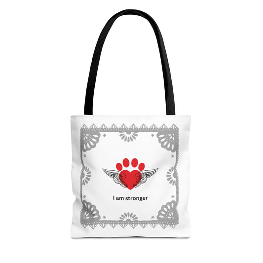 Daily Affirmations Tote Bag for dog lovers "I am stronger," Dog Parent, Dog Bag, Dogs in Heaven