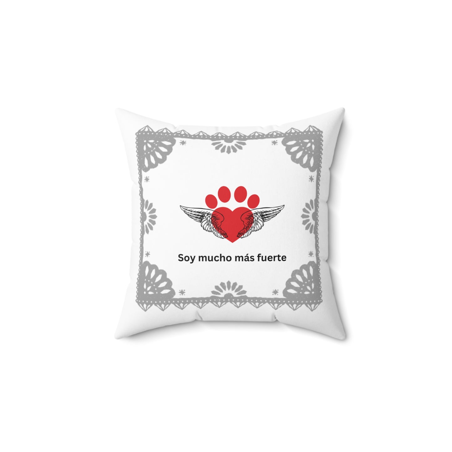 Positive affirmations in Spanish  square pillow Soy mucho mas fuerte, Dog Parent, Self-Love, Positive