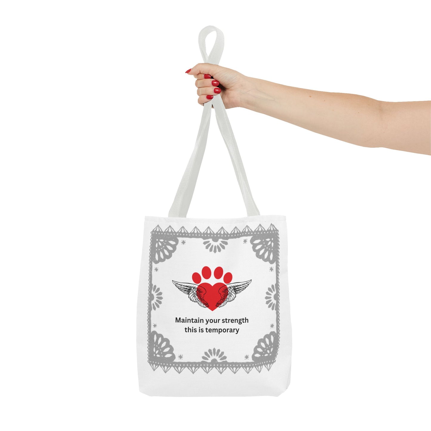 Daily Affirmations Tote Bag for dog lovers "Maintain your strength this is temporary "