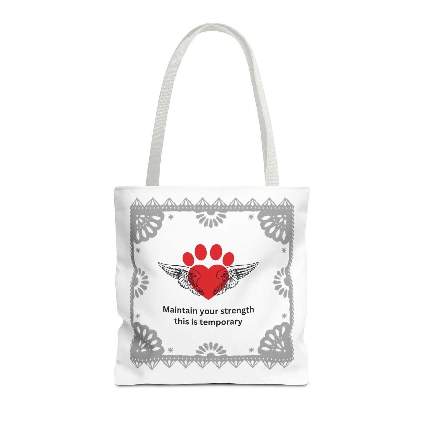 Daily Affirmations Tote Bag for dog lovers "Maintain your strength this is temporary "