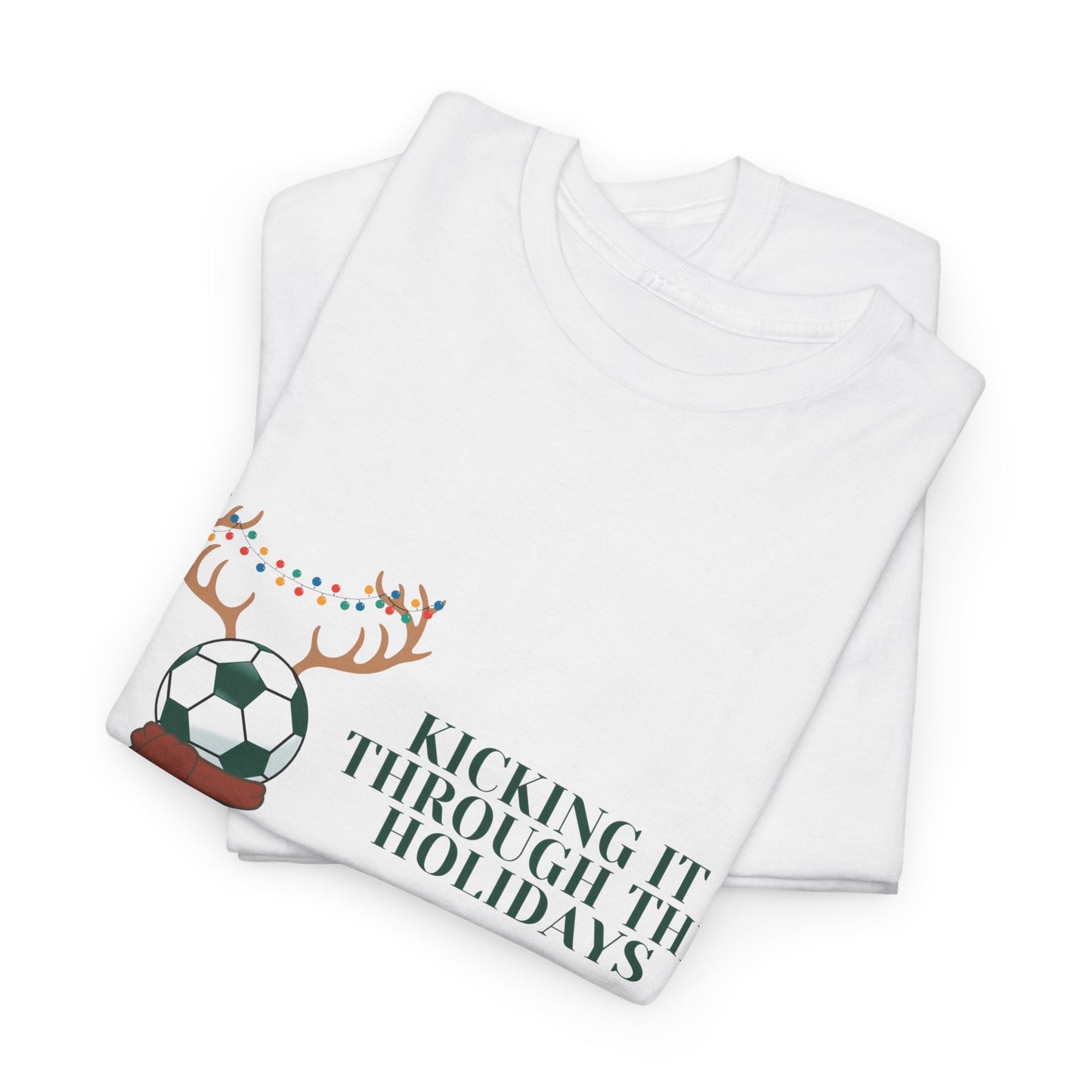 Kicking it Through the Holidays Soccer Chritsmas Tshirt