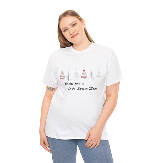 Tis the Season to be Soccer Mom Holidays Soccer Christmas Tshirt