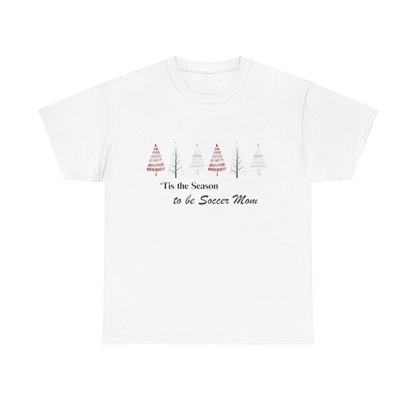 Tis the Season to be Soccer Mom Holidays Soccer Christmas Tshirt