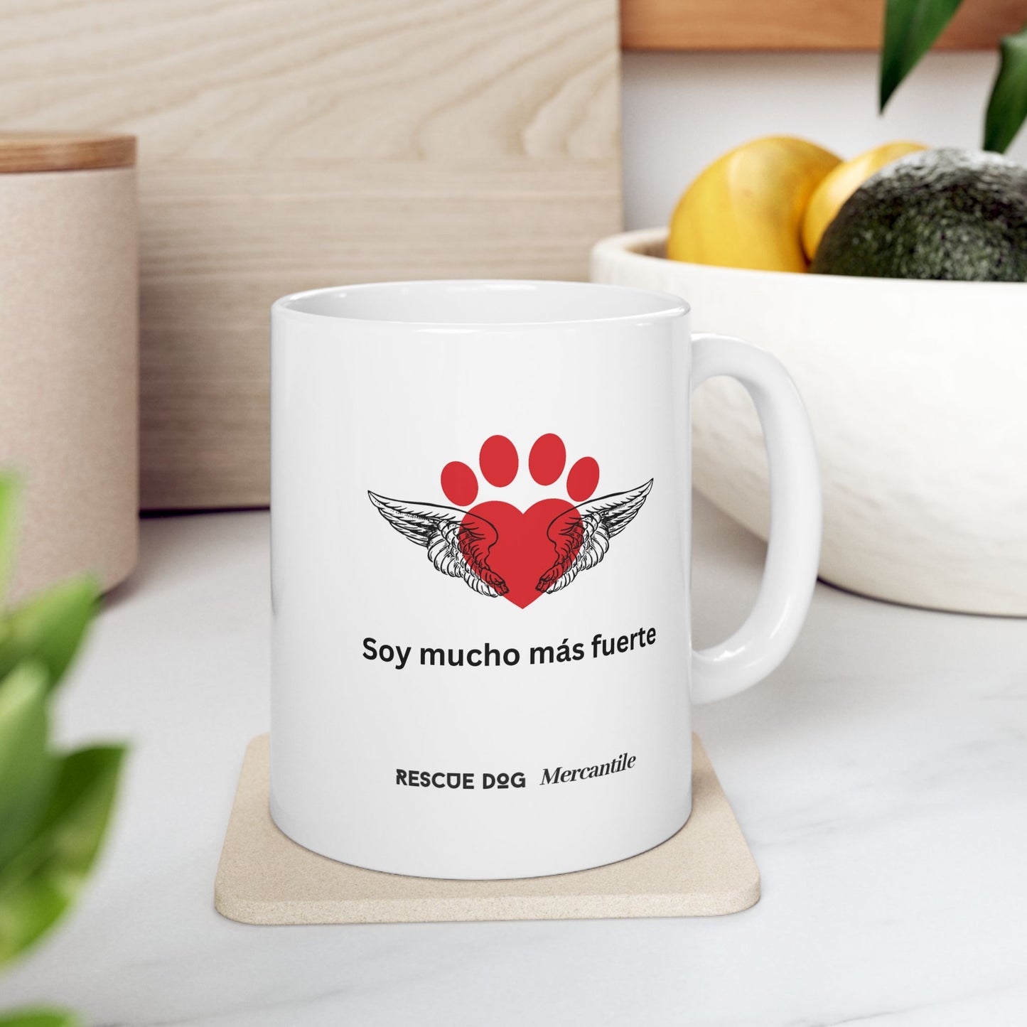 Spanish affirmations ceramic mug 11oz for dog lovers Soy mucho mas fuerte