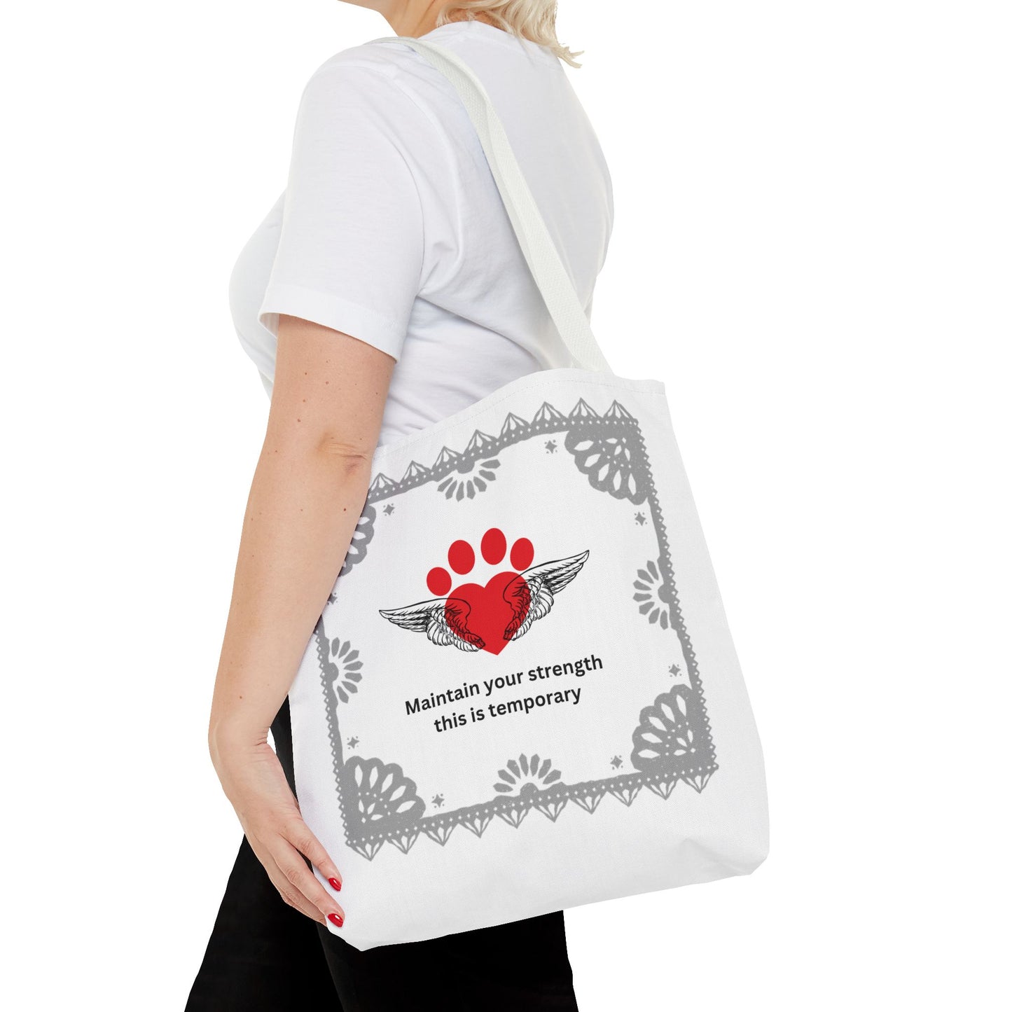 Daily Affirmations Tote Bag for dog lovers "Maintain your strength this is temporary "