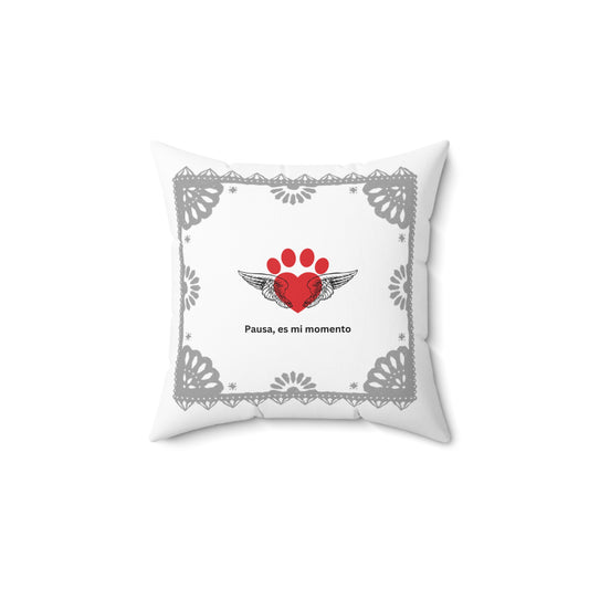 Positive affirmations in Spanish square pillow Pausa es mi momento