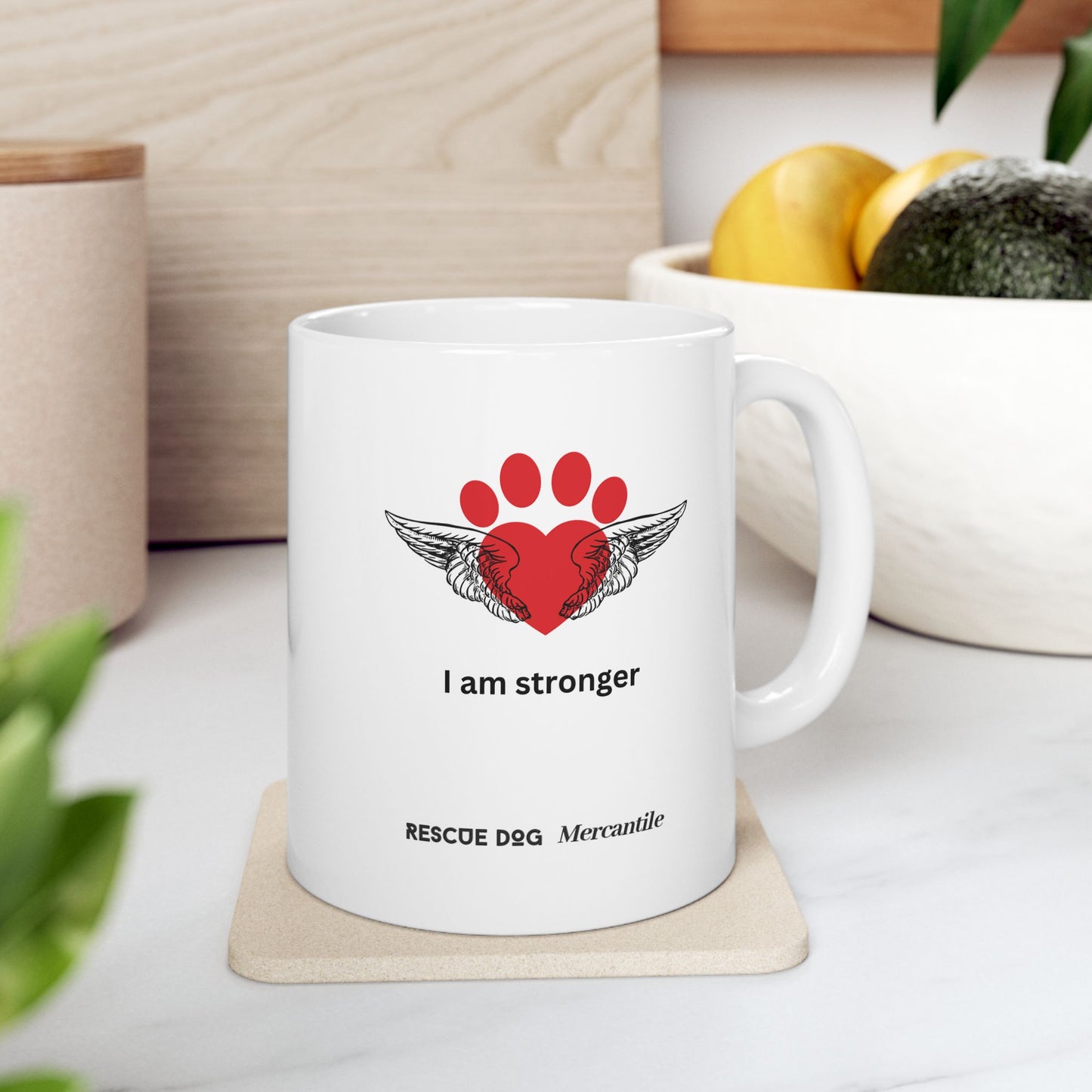 Daily affirmations ceramic mug 11oz for dog lovers I am stronger